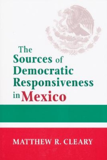 Picture of Sources of Democratic Responsiveness in Mexico
