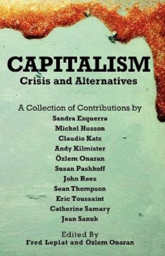 Picture of Capitalism - Crises and Alternatives