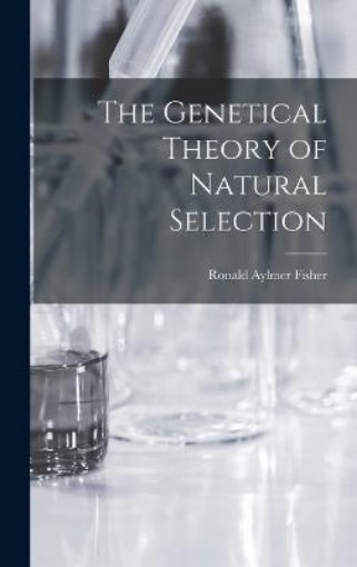 Picture of Genetical Theory of Natural Selection
