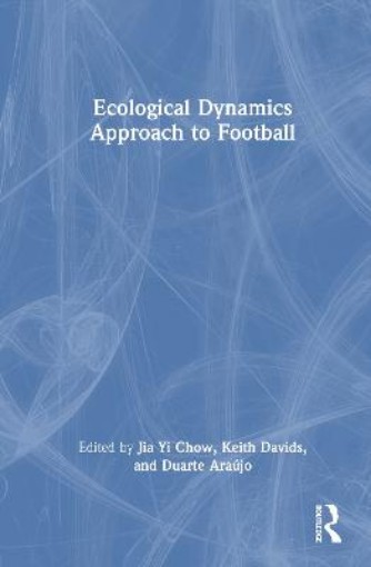 Picture of Ecological Dynamics Approach to Football
