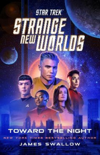 Picture of Star Trek: Strange New Worlds: Toward the Night