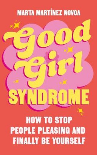 Picture of Good Girl Syndrome