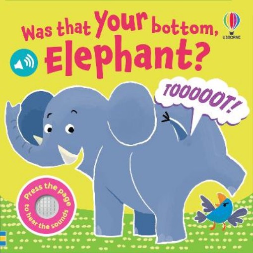 Picture of Was That Your Bottom Elephant?
