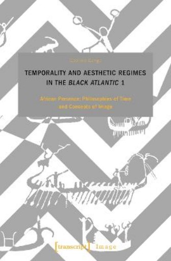 Picture of Temporality and Aesthetic Regimes in the 'Black Atlantic' 1