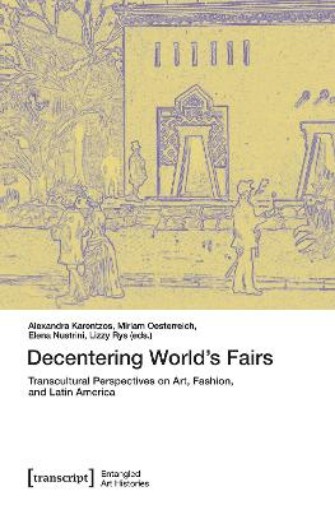 Picture of Decentering World’s Fairs
