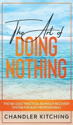 Picture of Art of Doing Nothing