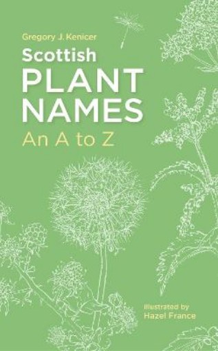 Picture of Scottish Plant Names: An A–Z
