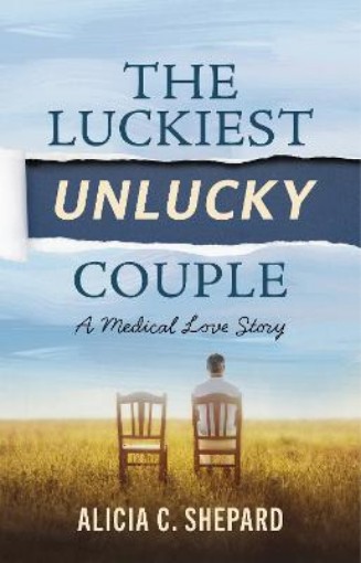 Picture of Luckiest Unlucky Couple