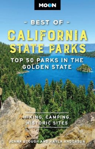 Picture of Moon Best of California State Parks (First Edition)