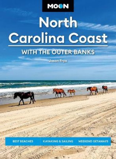 Picture of Moon North Carolina Coast: With the Outer Banks (Fourth Edition)