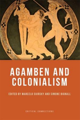 Picture of Agamben and Colonialism