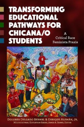 Picture of Transforming Educational Pathways for Chicana/o Students