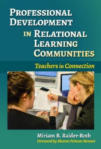 Picture of Professional Development in Relational Learning Communities