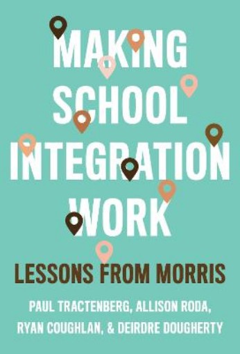 Picture of Making School Integration Work
