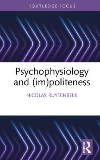Picture of Psychophysiology and (im)politeness