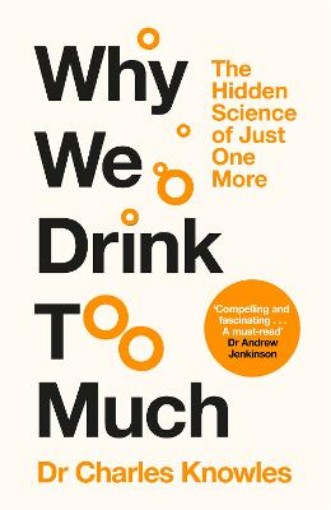 Picture of Why We Drink Too Much