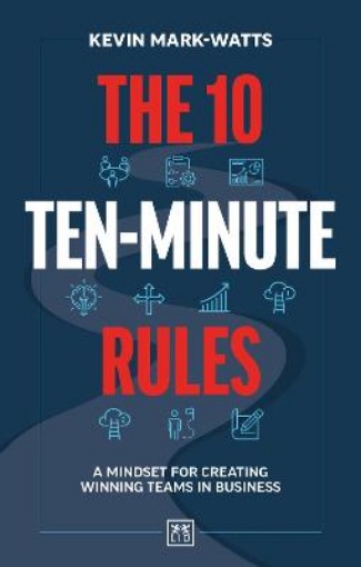 Picture of 10 Ten-Minute Rules