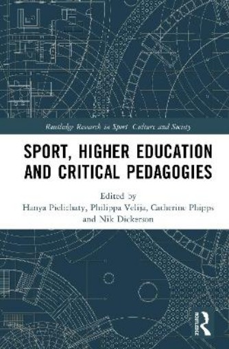 Picture of Sport, Higher Education and Critical Pedagogies