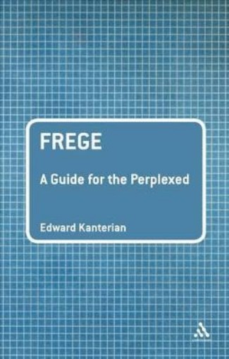 Picture of Frege: A Guide for the Perplexed
