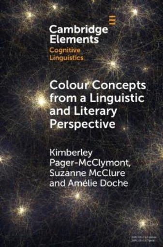 Picture of Colour Concepts from a Linguistic and Literary Perspective