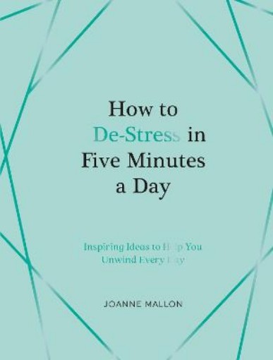 Picture of How to De-Stress in Five Minutes a Day