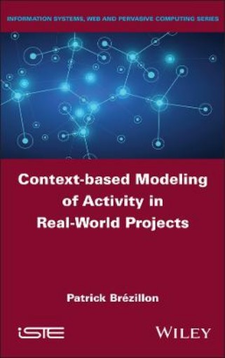 Picture of Context-based Modeling of Activity in Real-World Projects