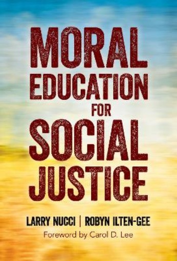 Picture of Moral Education for Social Justice