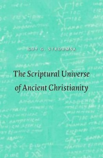 Picture of Scriptural Universe of Ancient Christianity