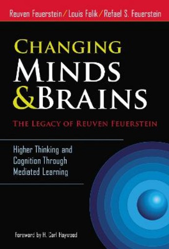 Picture of Changing Minds & Brains - the Legacy of Reuven Feuerstein