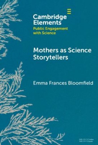 Picture of Mothers as Science Storytellers
