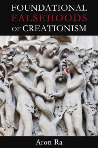 Picture of Foundational Falsehoods of Creationism