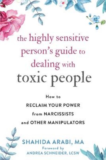 Picture of Highly Sensitive Person's Guide to Dealing with Toxic People