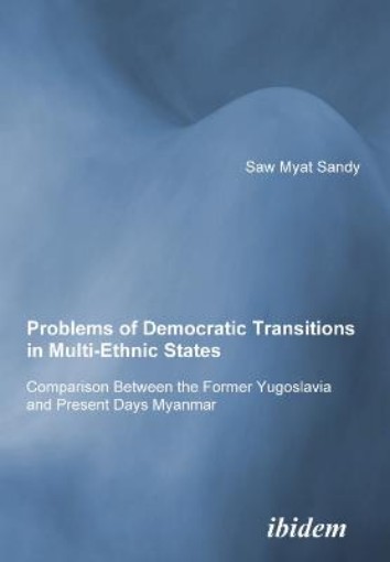 Picture of Problems of Democratic Transitions in Multi-Ethnic States