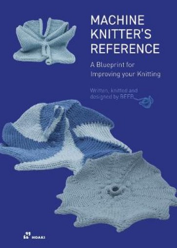 Picture of Machine Knitter's Reference: A Blueprint for Improving Your Knitting