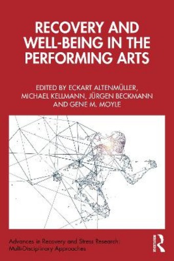 Picture of Recovery and Well-being in the Performing Arts