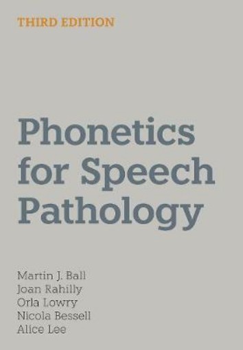 Picture of Phonetics for Speech Pathology
