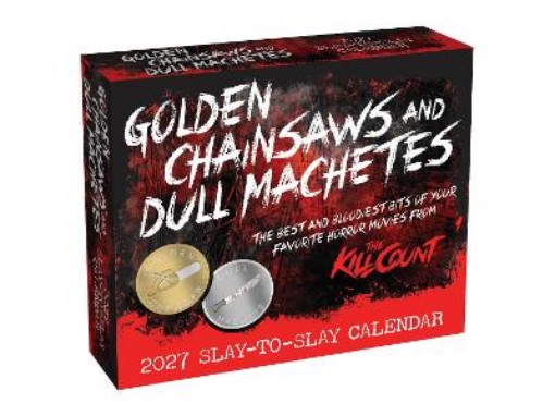 Picture of Golden Chainsaws and Dull Machetes 2027 Slay-to-Slay Calendar