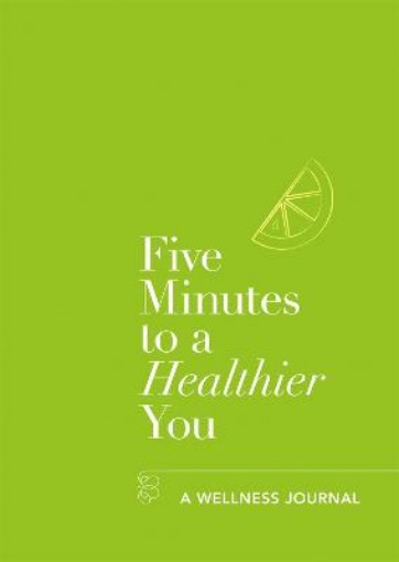 Picture of Five Minutes to a Healthier You