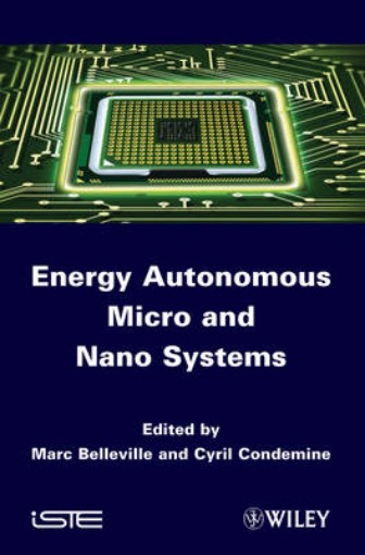Picture of Energy Autonomous Micro and Nano Systems
