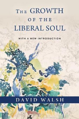 Picture of Growth of the Liberal Soul