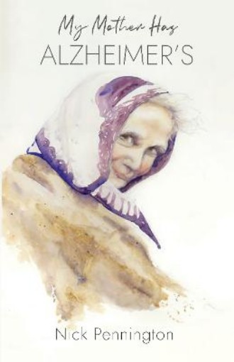 Picture of My Mother Has Alzheimer's
