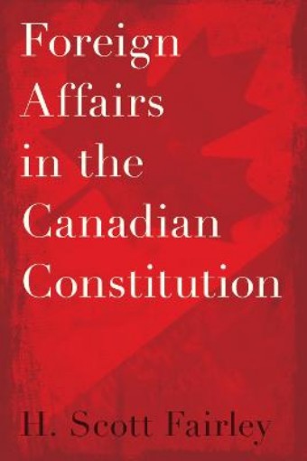 Picture of Foreign Affairs in the Canadian Constitution