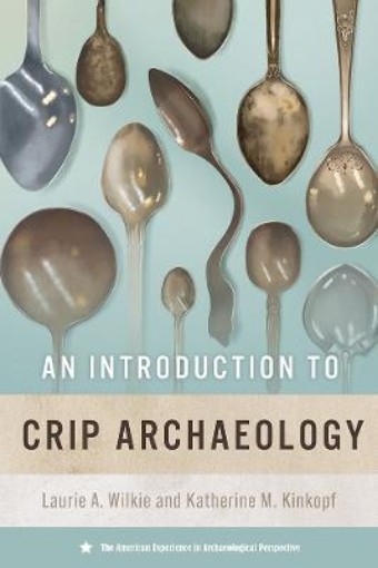 Picture of Introduction to Crip Archaeology
