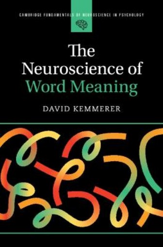 Picture of Neuroscience of Word Meaning
