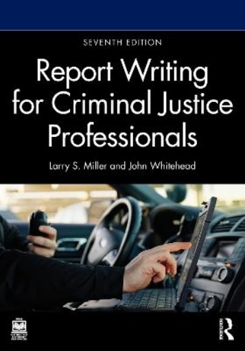 Picture of Report Writing for Criminal Justice Professionals