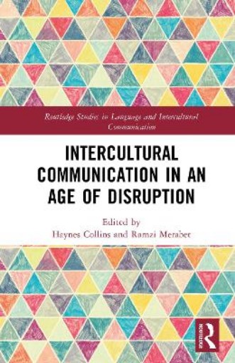 Picture of Intercultural Communication in an Age of Disruption