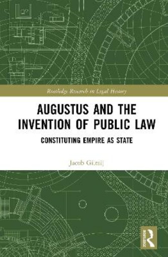 Picture of Augustus and the Invention of Public Law