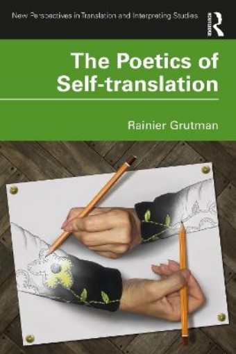 Picture of Poetics of Self-translation
