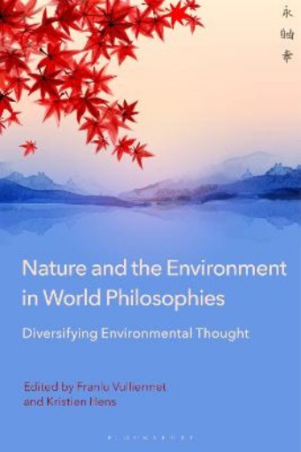 Picture of Nature and the Environment in World Philosophies