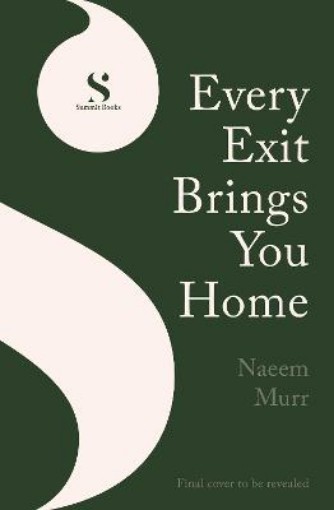 Picture of Every Exit Brings You Home